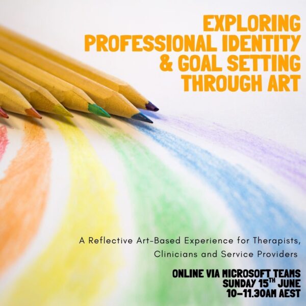 Exploring Professional Identity and Goal Setting Through Art